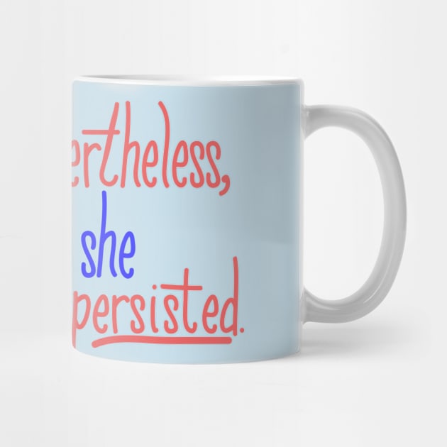 She Persisted by andryn